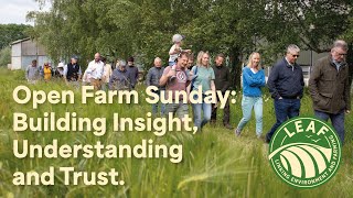 LEAF Surgery S3.Ep3 | Open Farm Sunday: Building Insight, Understanding and Trust