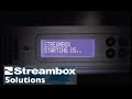 An Overview of Streambox