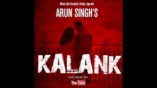 Kalank Title Track - Lyrical | Arun Singh | Vickky Agarwal | Alia Bhatt , Varun Dhawan | Pritam