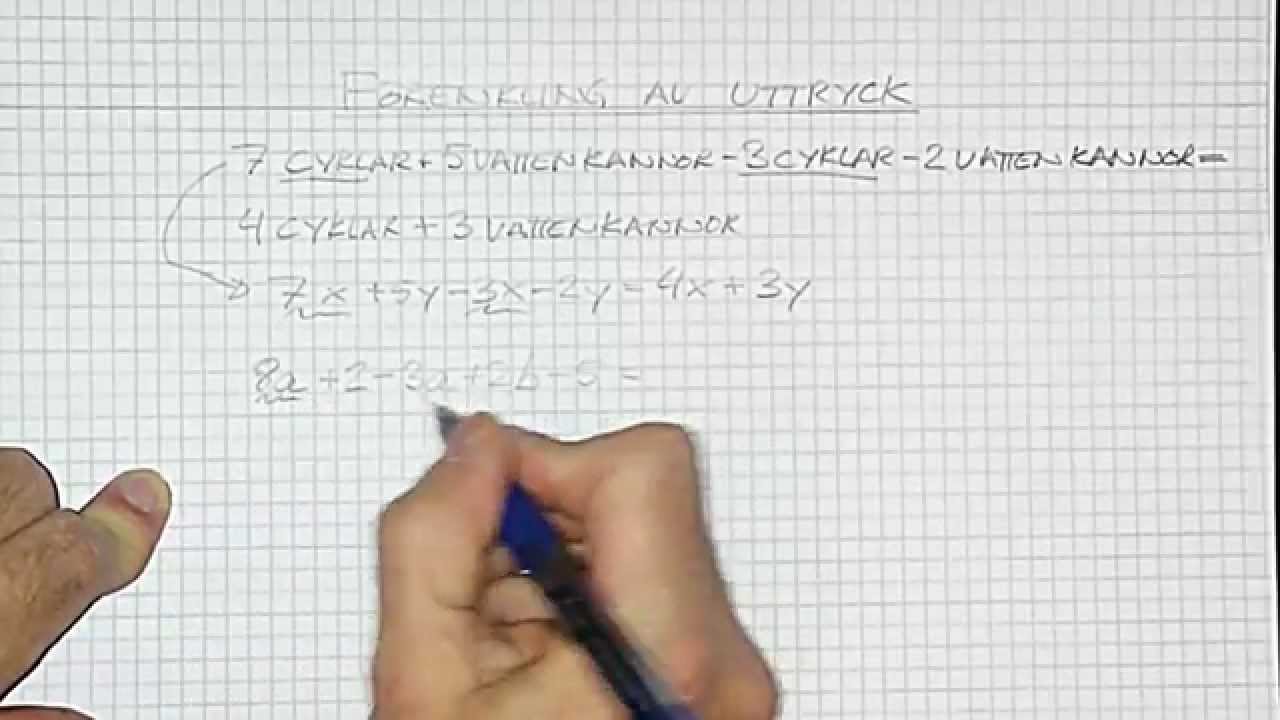 Algebra Förenkling Av Uttryck - YouTube