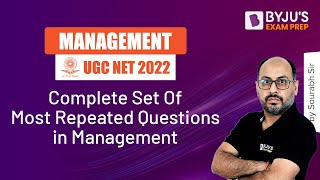 UGC NET 2022 | Complete Set Of Most Repeated Questions in Management | Sourabh Sir| BYJU'S Exam Prep