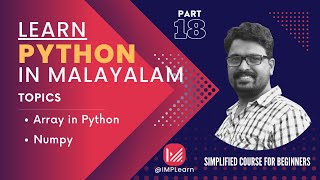 Array in Python | Operations with array | Numpy | Learn Python in Malayalam | Lecture 18