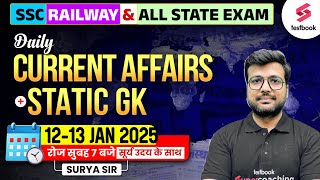 Daily Current Affairs | 02-13 Jan Current Affairs 2025 for SSC, Railway \u0026 State Exams by Surya Sir