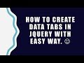 How to create a jQuery Data Tabs with easy way