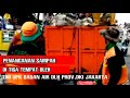 Penanganan Sampah di Tiga Tempat oleh UPK Badan Air DLH Prov.DKI JAKARTA