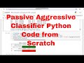 Drug effects detection with Passive Aggressive classifier Python Code from Scratch  #python