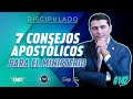 7 Consejos Apostólicos para el Ministerio