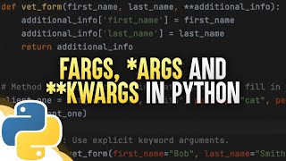 fargs, args & kwargs in Python