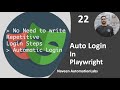 #22 - Automatic Login (No need to write Login Steps) in Playwright - Java