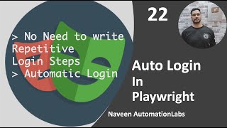 #22 - Automatic Login (No need to write Login Steps) in Playwright - Java