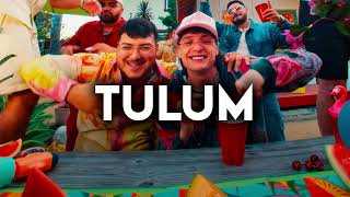 TULUM - Grupo frontera , Peso Pluma, Natanael Cano, Gabito Ballesteros (2023)