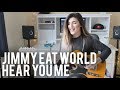 Hear You Me - Jimmy Eat World | Christina Rotondo Cover