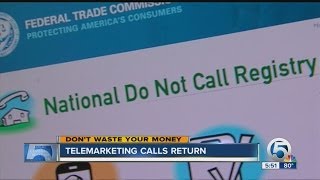 Telemarketing calls return