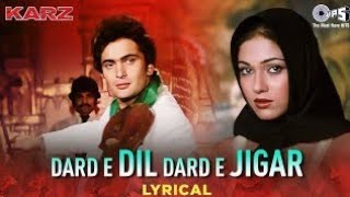 Dard E Dil Dard E Jigar - Lyrical | Karz | Rishi Kapoor, Tina | Mohammed Rafi | 80s Hits Hindi Songs