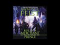 rise of a merchant prince full audiobook raymond e. feist part 2 of 2