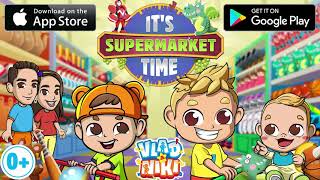 Vlad & Niki Supermarket game for Kids - Teaser-2 15 0+