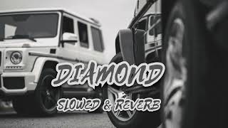 Diamond- (Slowed &Reverb) Perfectly | Gurnam Bhullar Song #slowedreverb #diamond #song