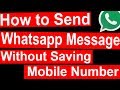 How to Send WhatsApp Message Without Saving Mobile Number on android