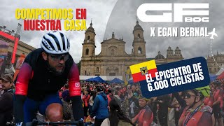 40 | El Gran Fondo de Bogotá x Egan Bernal - Competimos en nuetra casa