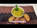 Quick & DELICIOUS Poori Masala / Poori Masala mesti mau cuba!!! 🥔 🥔