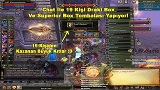 DomenicoWacco - Chat İle 19 Kişi Draki Box Ve Superior Box Tombalası Yapıyor! | Knight Online