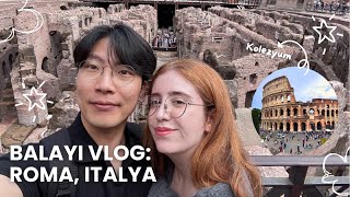 Balayında Roma! Kolezyumu Geziyoruz🇮🇹 Minik Dilekler ve Restoran Tavsiyesi🥰 | VLOG83