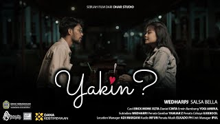 YAKIN ? | DHAR STUDIO | FESTIVAL FILM GUNUNGKIDUL 2021