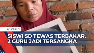 Dinilai Lalai, 2 Guru Ditetapkan jadi Tersangka Kasus Anak SD di Padang Tewas Terbakar