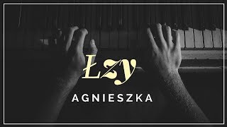 Łzy - Agnieszka + tekst, słowa, napisy.