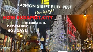 Budapest is one of the Best Decorated Cities in Europe During December Holidays