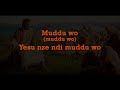 Yesu Nze Ndi Mudddu Wo Lyrics Video