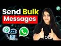 How to Send Bulk WhatsApp Messages (Step-by-Step)