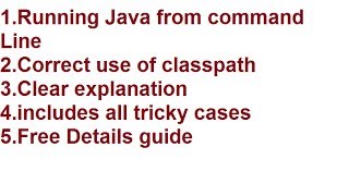 Java Program compile and run using Command Line and uses of classpath