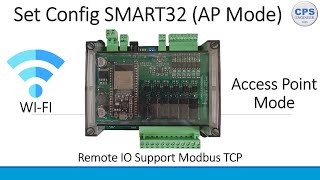 Ep.1 ตั้งค่า Config Remote IO SMART32 ผ่าน Browser ด้วยโหมด Access Point Mode (AP Mode)