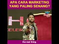 spontanazizan 190 apa cara marketing paling senang