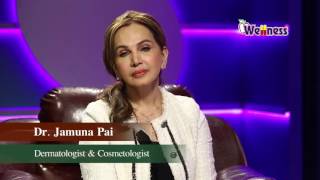 Dr. Jamuna Pai  (Glowing Skin)...Wellness TV