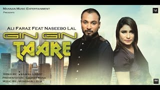 Gin Gin Taare I Ali Faraz Feat Naseebo Lal I Mannan Music I New Punjabi Songs 2016