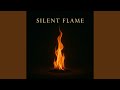 Silent Flame