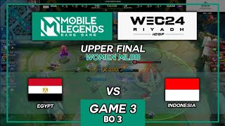 CHOU VIVIAN EAMANG GAK ADA OBAT | INA VS EGY GAME 3 | UPPER FINAL IESF WEC 2024 WOMEN MLBB