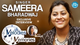 Singer Sameera Bharadwaj Exclusive Interview || Melodies And Memories