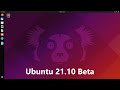 Ubuntu 21.10 Beta 