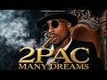 2Pac – Many Dreams | New Remix 2026 🔥