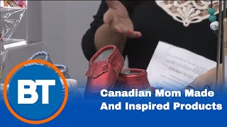 All Canadian mom-made created and inspired products