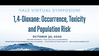 1,4-Dioxane: Occurrence,Toxicity and Population Risk - Part 1