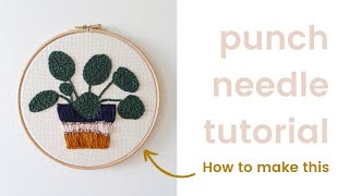 PUNCH NEEDLE TUTORIAL - HOW TO make a SATIN STITCH with a punch needle - START TO FINISH