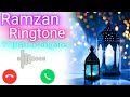 Coming Soon Ramzan Ringtone,Ramzan Special Ringtone,Ramdhan New Ringtone, Islamic Ringtone