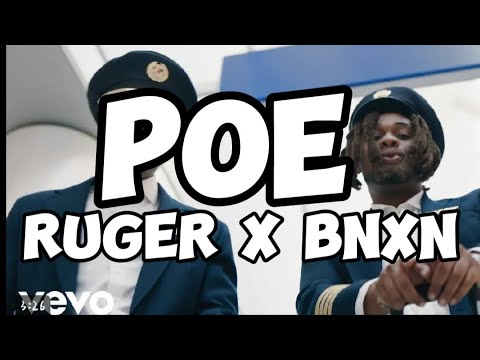 POE (lyrics) - Ruger Ft Bnxn - YouTube