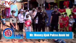 Anak Ini Ketakutan Diajak Mr. Money Untuk Ikut Bersamanya | Uang Kaget | Eps 433 (1/3)