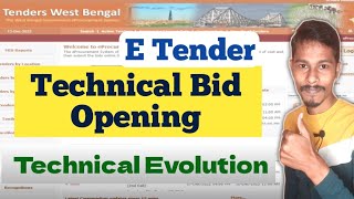 E Tender Opening Process | E Tender In West Bengal | E Tender Technical Evolution