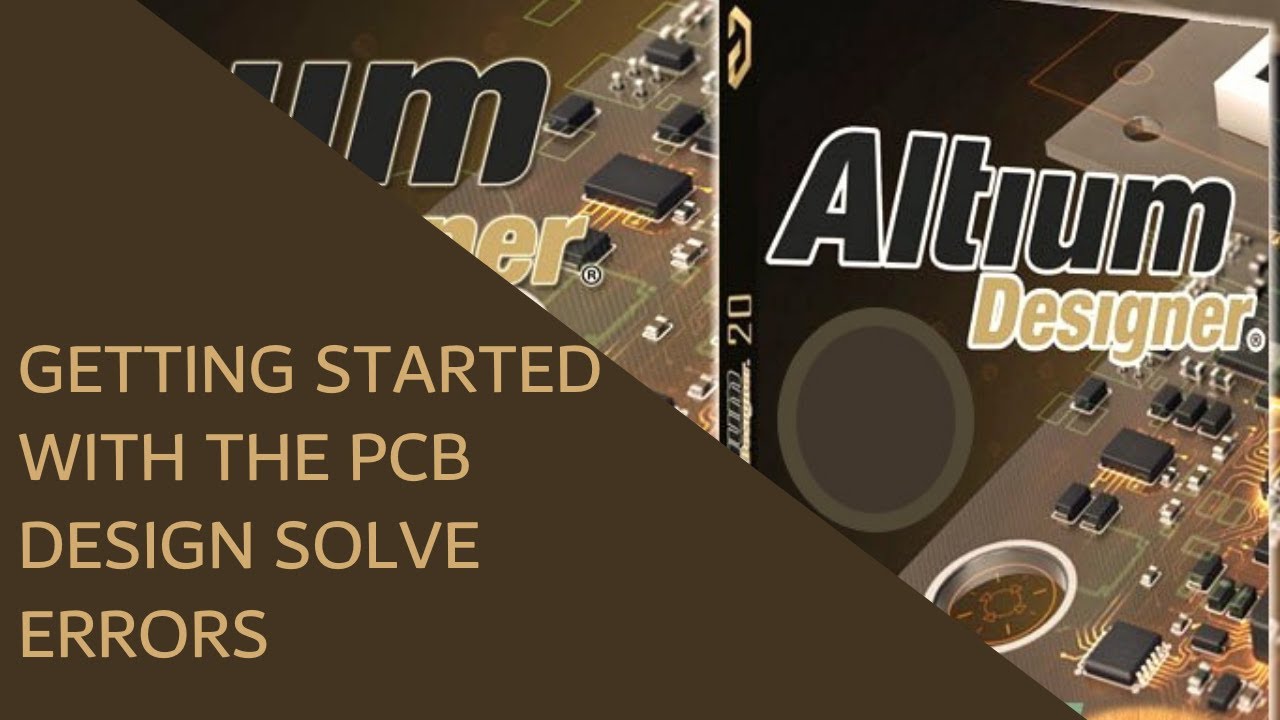 Getting Started With The Pcb Design Solve Errors Altium Designer Youtube